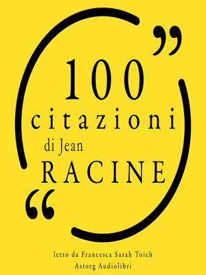 cover image of 100 citazioni di Jean Racine